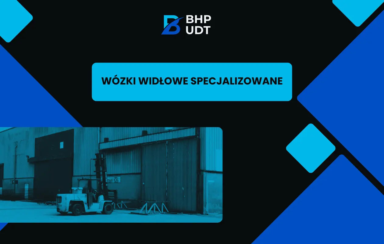 Wózki widłowe specjalizowane